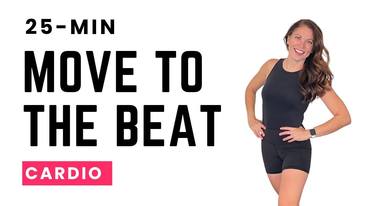 Cardio to the Beat! | 25 Minutes of Fun Heart Pumping Exercises