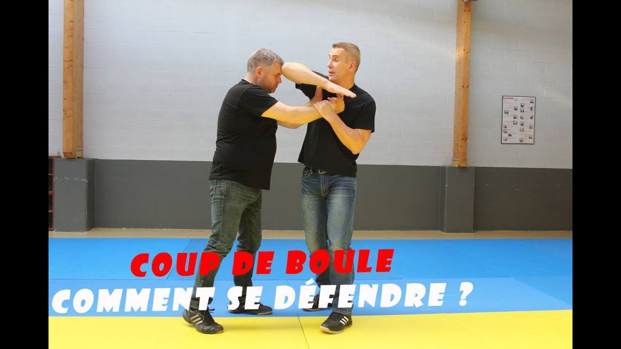 #18 : Comment se défendre contre un coup de boule ?