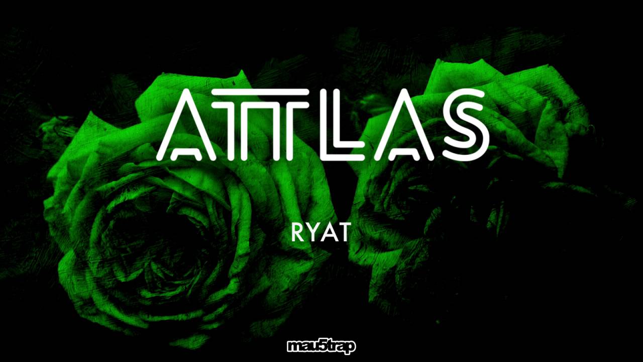 ATTLAS - Ryat