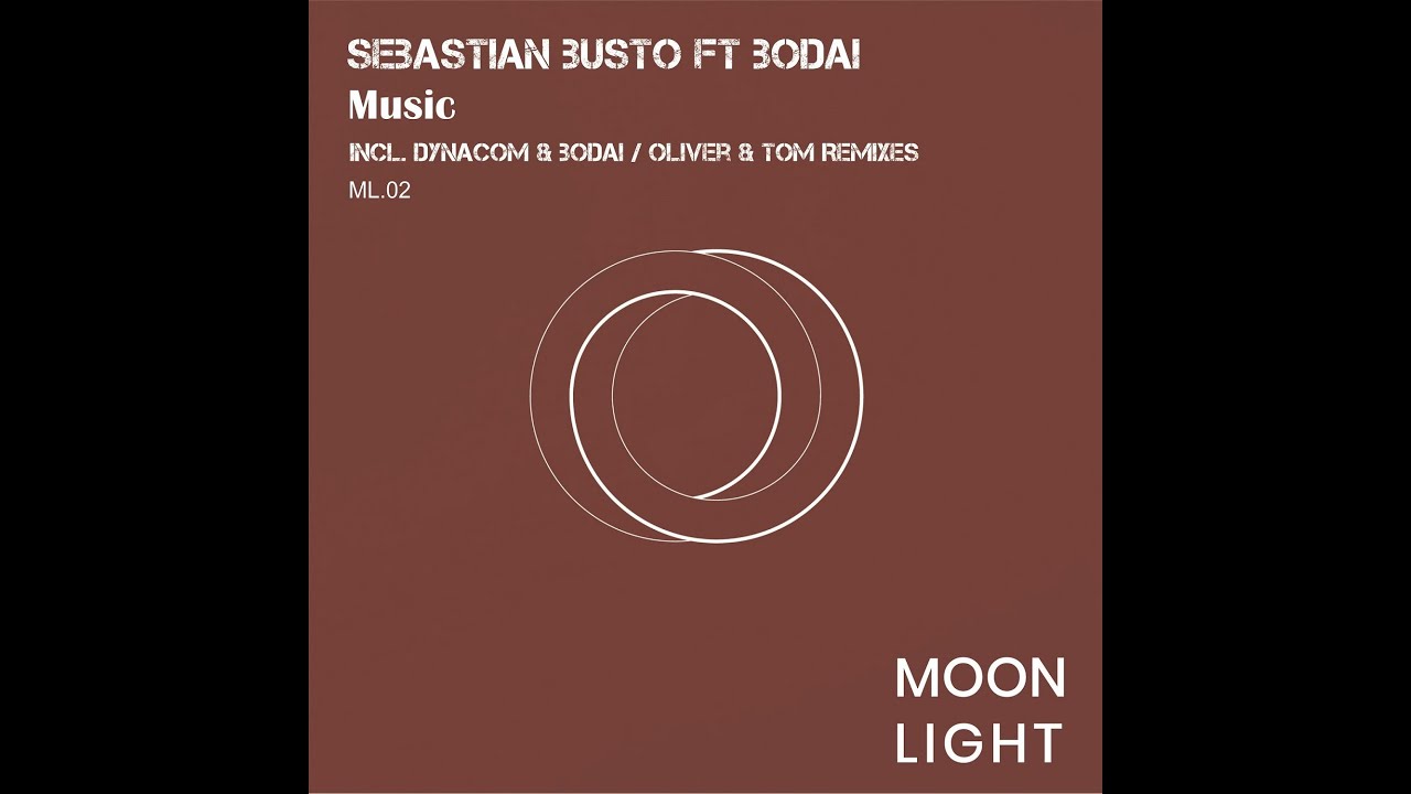 Sebastian Busto Pres Moonlight Project feat Bodai - Music (Oliver & Tom Remix) [Moonlight]