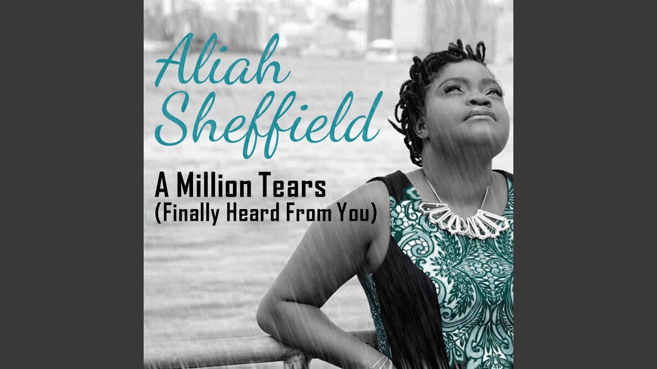 A Million Tears (Finally Heard from You)