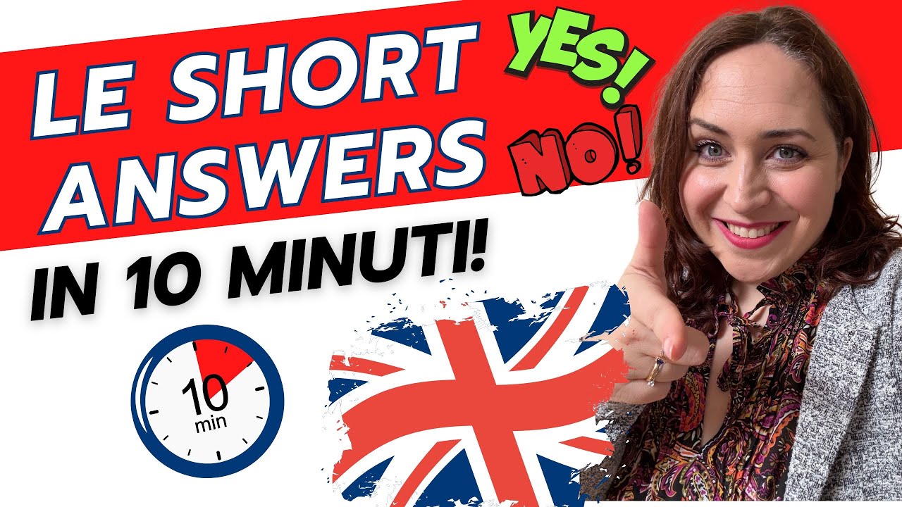 English Course_SHORT ANSWERS (in just 10 minutes!)
