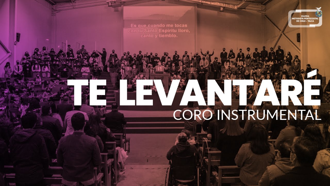 Coro Instrumental IMPCH Talca - Te Levantaré
