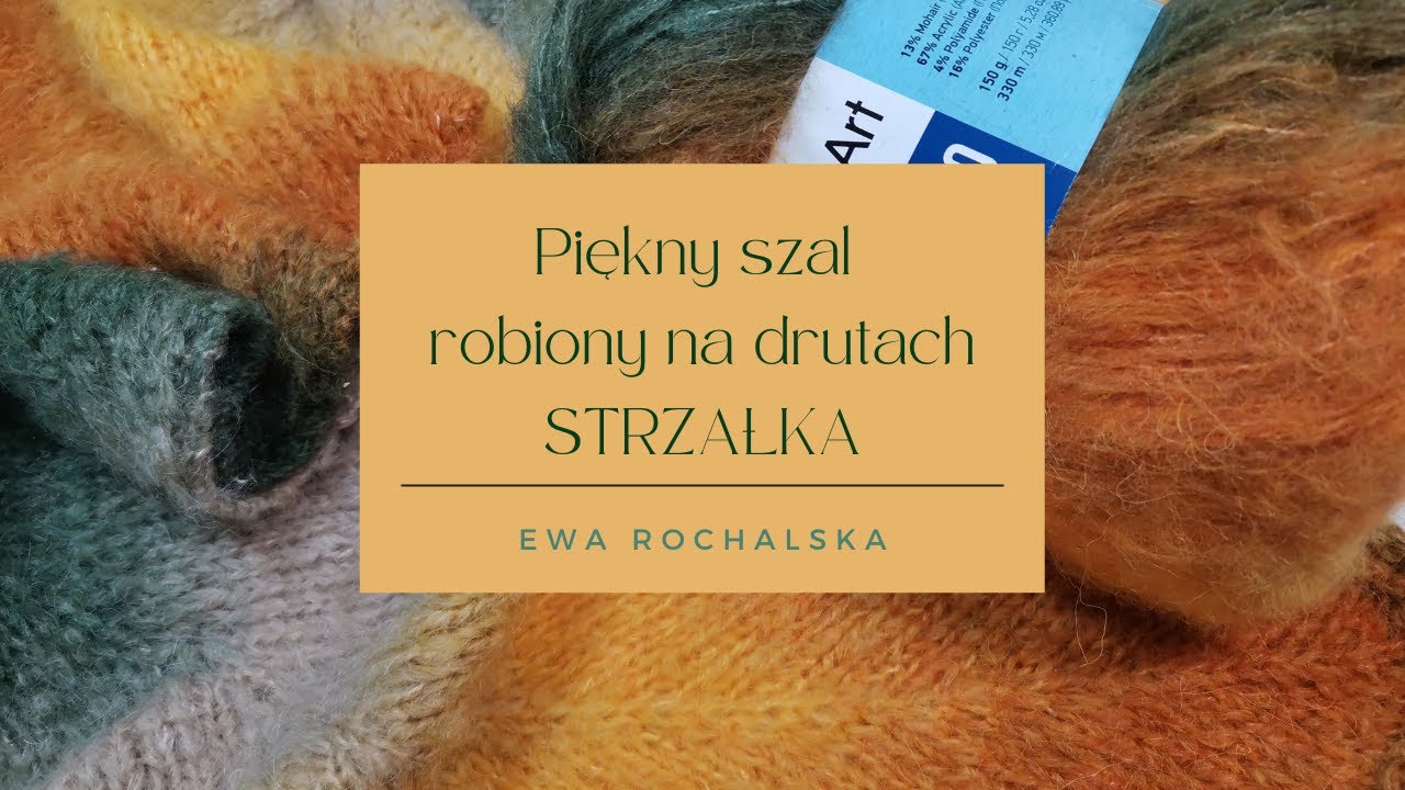 Strzałka - szal na drutach. Niespodzianka dla Was 😍