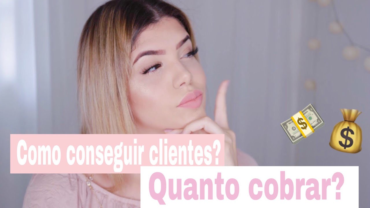 MAQUIAGEM | COMO CONSEGUIR CLIENTES? QUANTO COBRAR? #maquiandocliente 7*