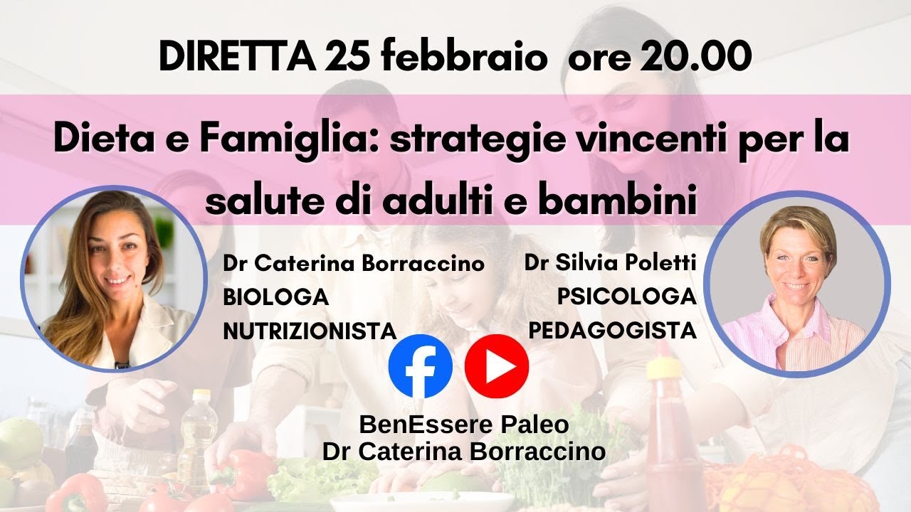 Dieta e Famiglia: strategie vincenti per la salute di adulti e bambini