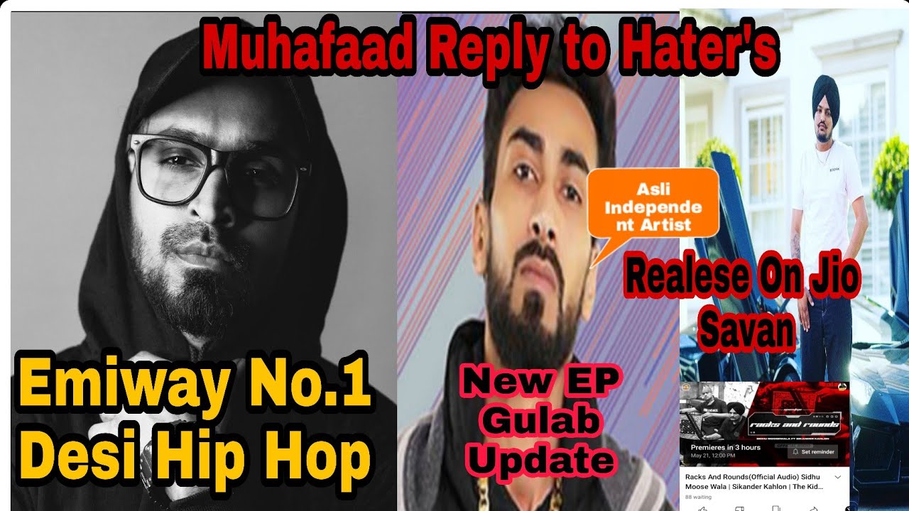 Emiway No.1 Desi Hip Hop | Muhafaad Reply ! | Siddhu Mossewala New Song ! | Mossetape | King Track.