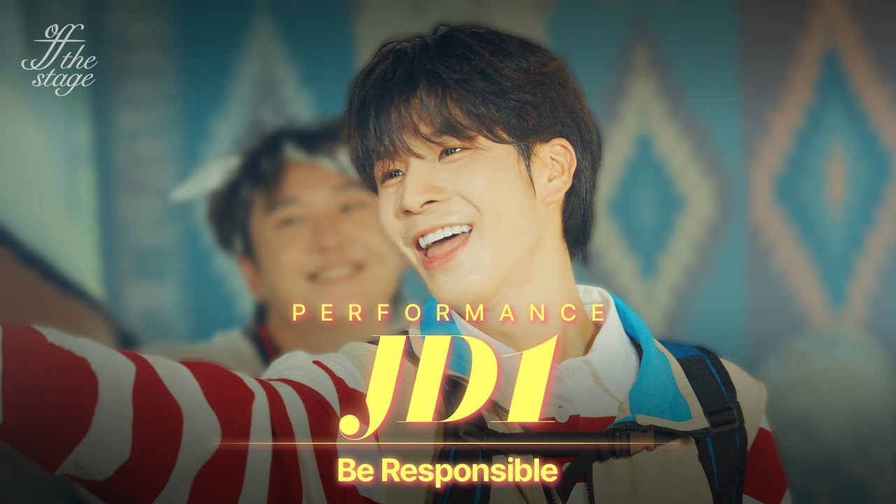 [Off The Stage] JD1 'Be Responsible(책임져)' | 4K