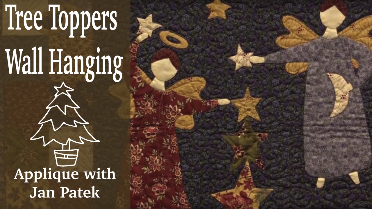 Applique with Jan Patek-Tree Toppers Wall Hanging