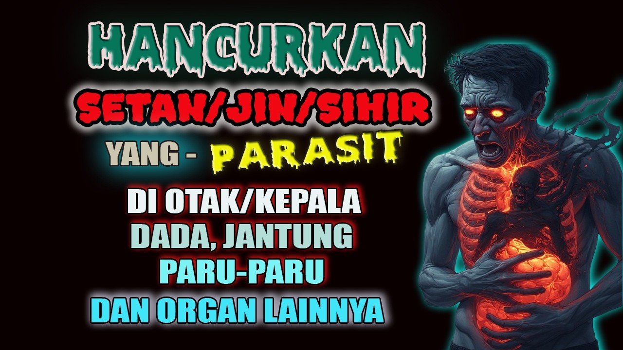 🔥 RUQYAH PALING DAHSYAT! Jin Kabur, Sihir Hancur dengan Izin Allah