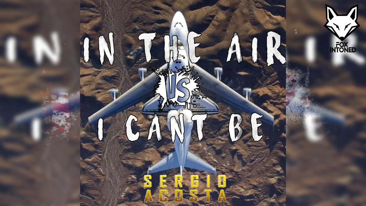Hakan Akkus - I Cant be (Sergio Acosta) (Mashup)✘ FOX INTONED