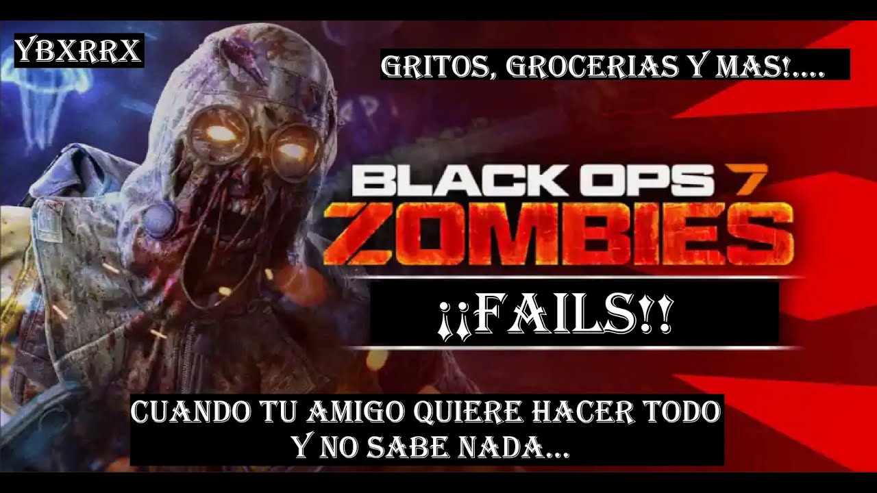 Cuando Tu Compa Quiere Hacer Todo, Y No Sabe NADA! Gritos, Grocerias Y Mas!! En Black Ops 7: Zombies