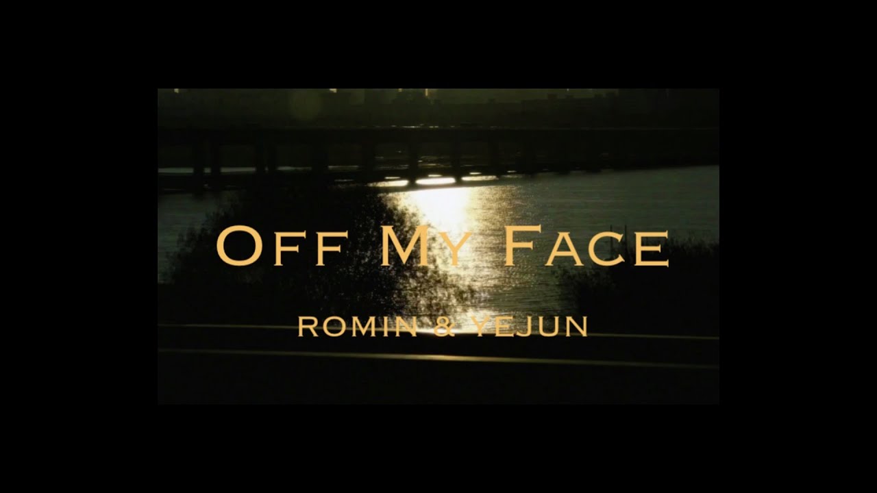 [COVER] Justin Bieber - Off My Face｜Cover by ROMIN&YEJUN(로민&예준) of E'LAST(엘라스트)