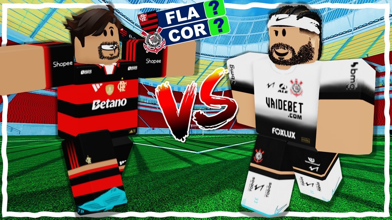 FLAMENGO vs CORINTHIANS | FINAL SUPERCOPA DO BRASIL NO ROBLOX | MELHORES MOMENTOS