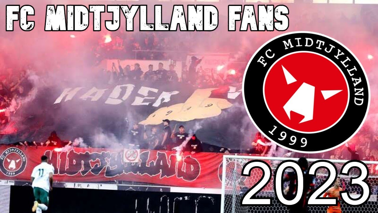 FC MIDTJYLLAND FANS - 2023 || Ultras North