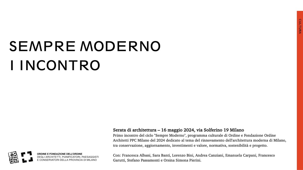 Sempre Moderno: 1° incontro | 16 maggio 2024