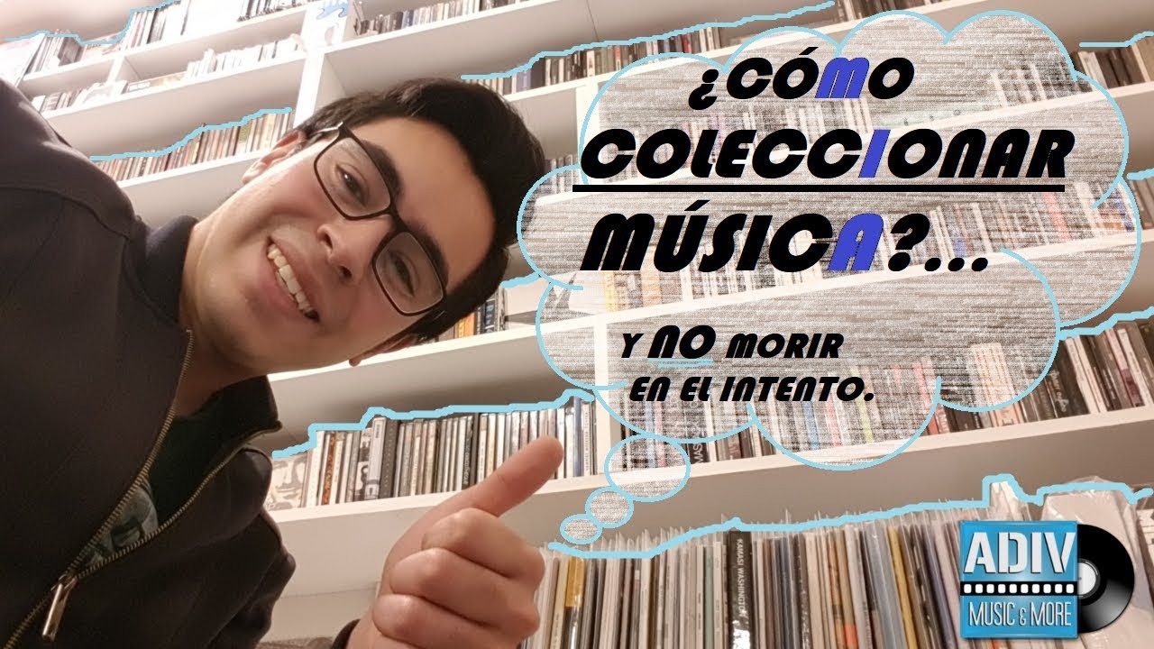 &iquest;C&oacute;mo coleccionar m&uacute;sica?... tips para no morir en el intento