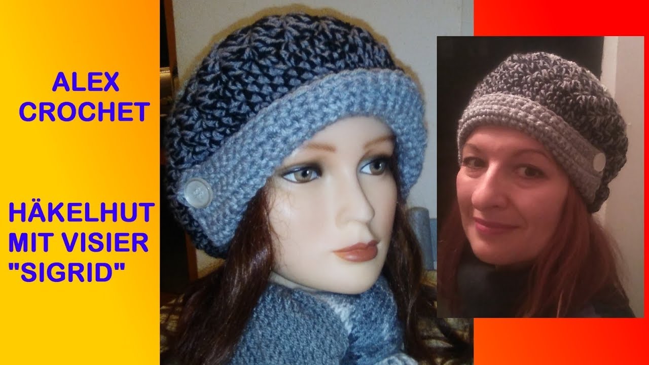 H&Auml;KELHUT MIT VISIER SIGRID ALEX CROCHET EINFACHES TUTORIAL