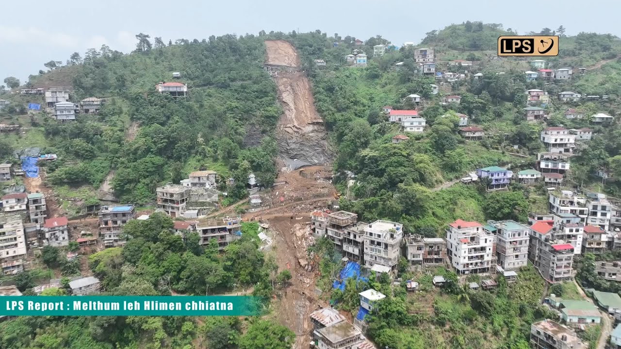LPS REPORT | HLIMEN LEH MELTHUM CHHIATNA | RUANG ZAWN NI 2-NA | 29.05.2024