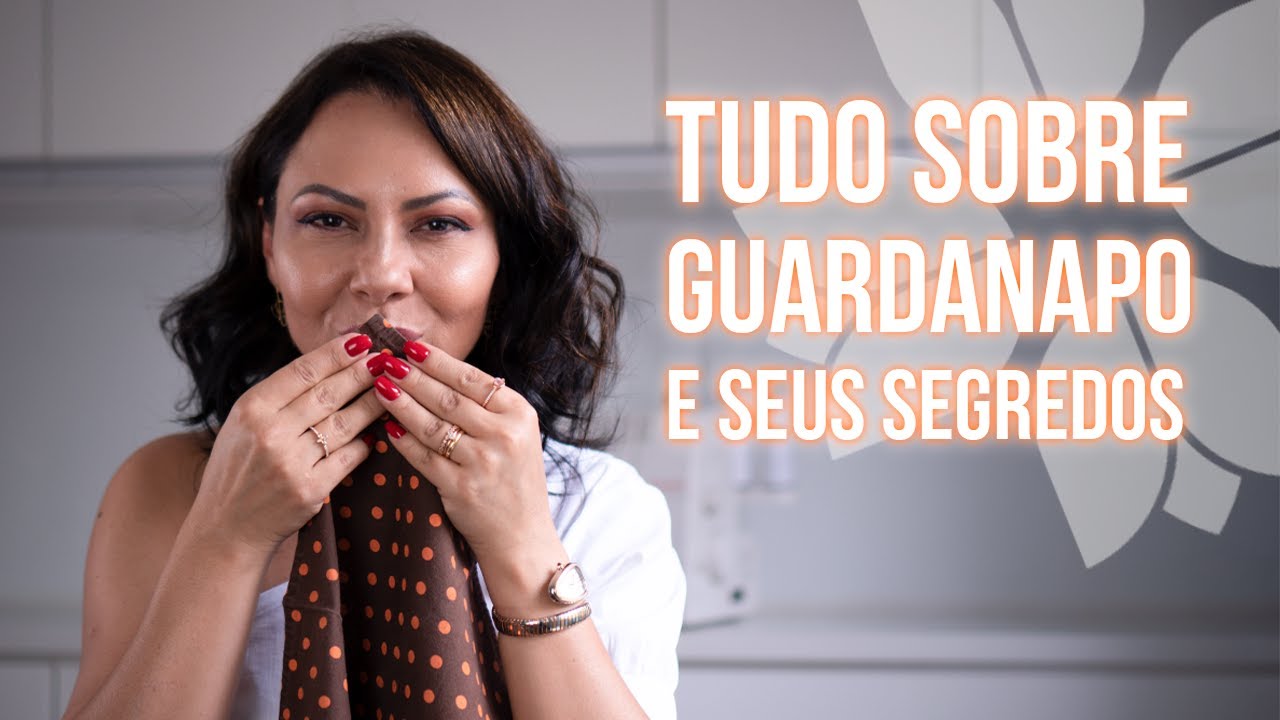 TUDO SOBRE GUARDANAPOS E SEUS SEGREDOS