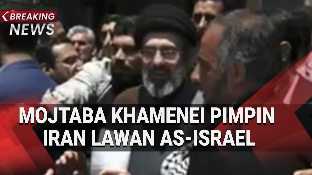 Situasi Terkini Perang: Mojtaba Khamenei Pimpin Iran Lawan AS-Israel
