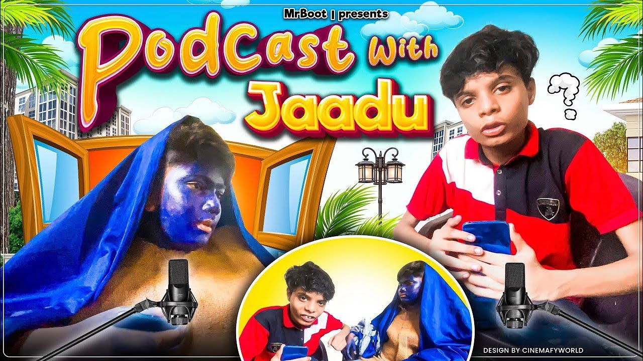 PODCAST with JAADU | Funny Battle |  FB