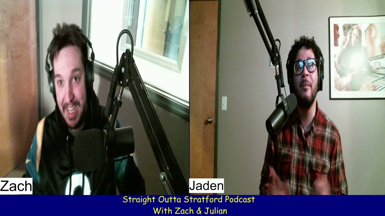Straight Outta Stratford Episode 28