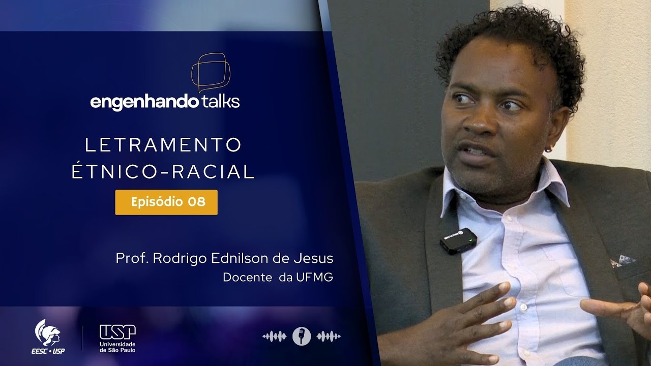 Letramento Étnico-Racial | Engenhando Talks #008