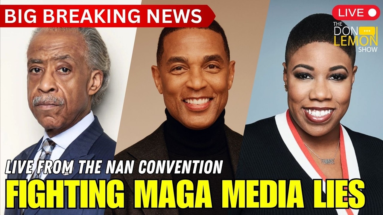 HOT TOPICS | LIVE From The NAN Convention: Fighting MAGA Media Lies