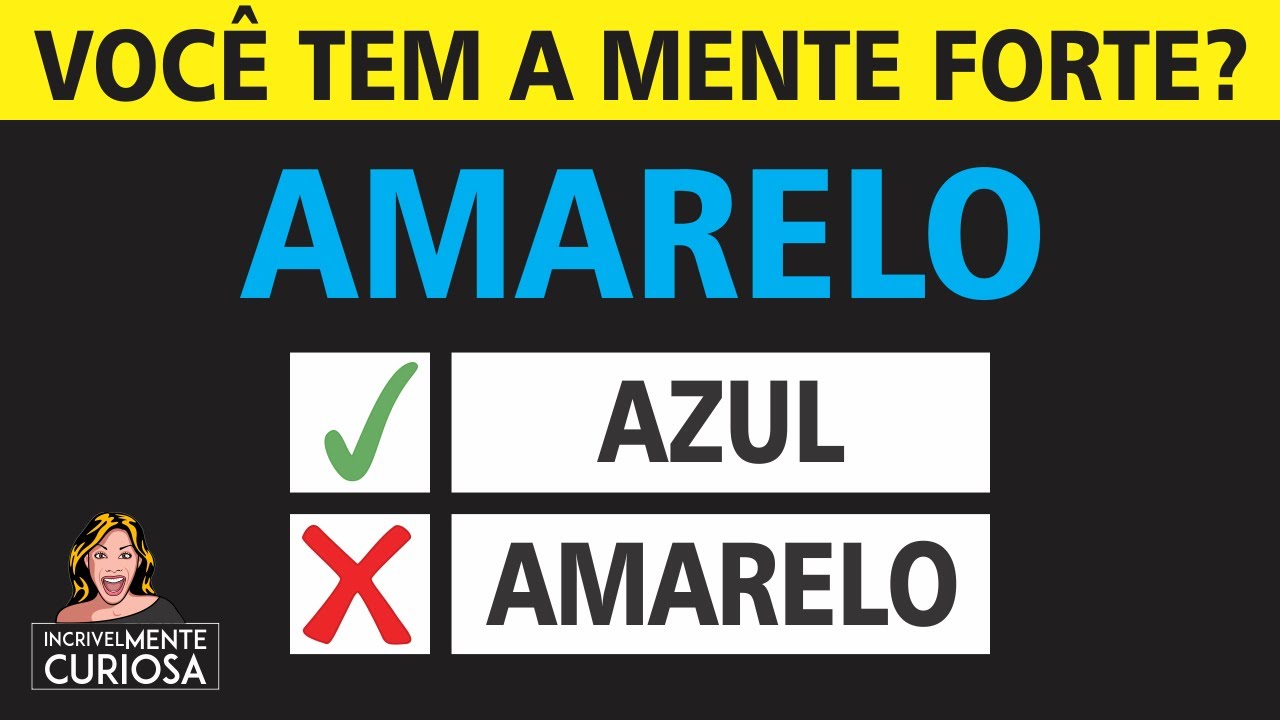 VOCÊ TEM A MENTE FORTE? TESTE PSICOLÓGICO | TESTE DE STROOP