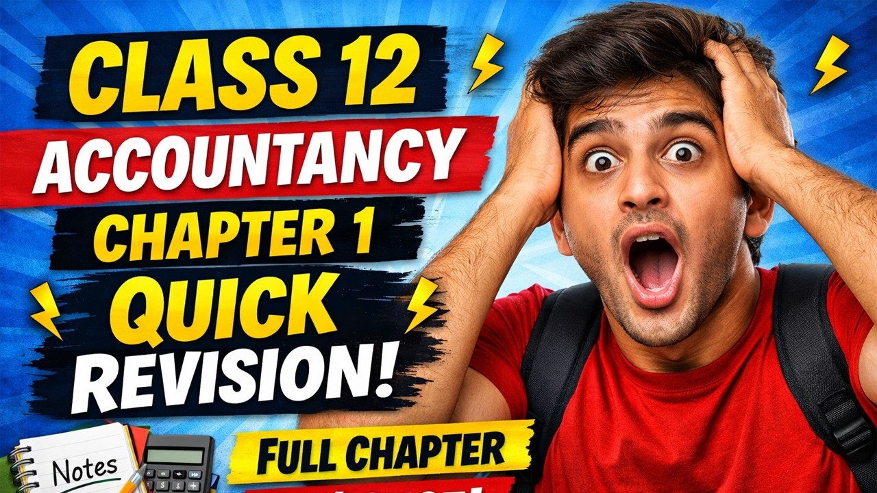 [RAPID Revision] Class 12 Accountancy Chapter 1 Quick Revision | Full Chapter in 1 Shot