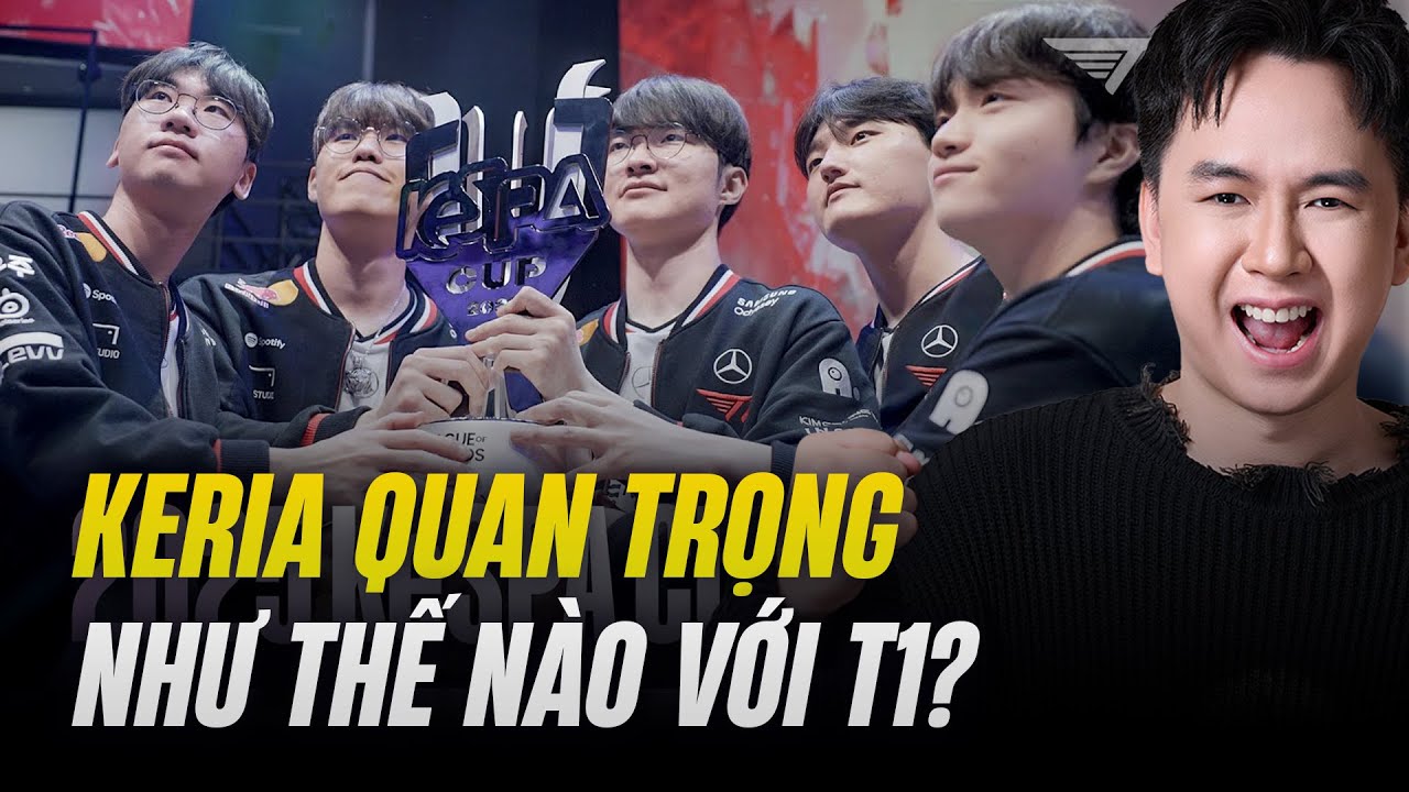 KERIA QUAN TRỌNG NHƯ THẾ NÀO TRONG CÁCH VẬN HÀNH CỦA T1 2026 - REACTION T1 BEHIND KESPA CUP