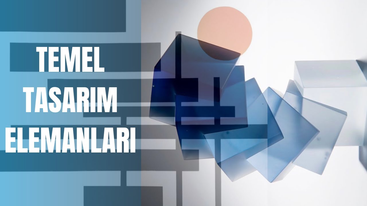 TEMEL TASARIM ELEMANLARI I Görsel okuryazarlık nedir?