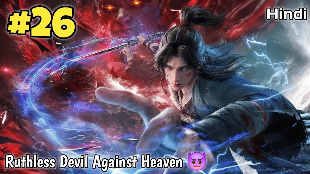 Ruthless Devil Who Stand Against Heavens Deity Anime Part 26 Explained in Hindi || Ali Explains