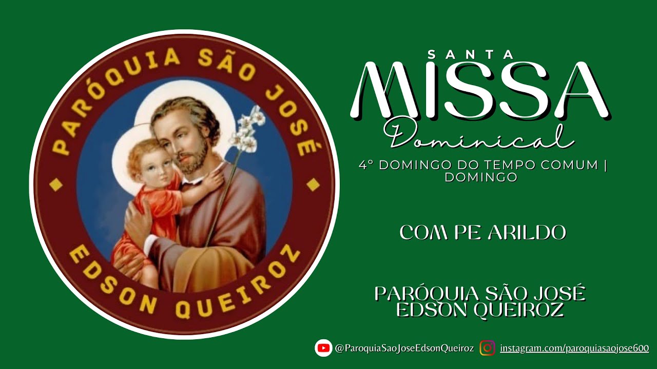 SANTA MISSA DOMINICAL - 4º Domingo do Tempo Comum | Domingo - 01/02/2026