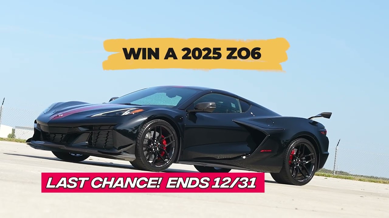 Last Chance to Win Two Corvettes &ndash; Giveaway Ends 12/31/25!