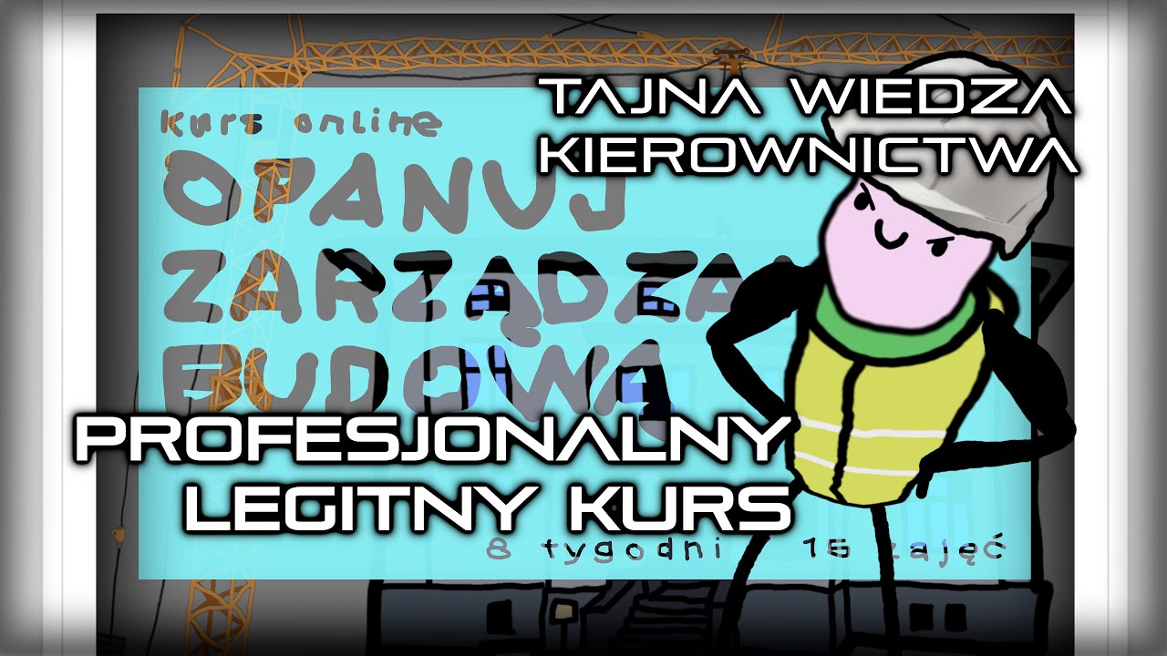 KURS NA KIEROWNIKA BUDOWY XD