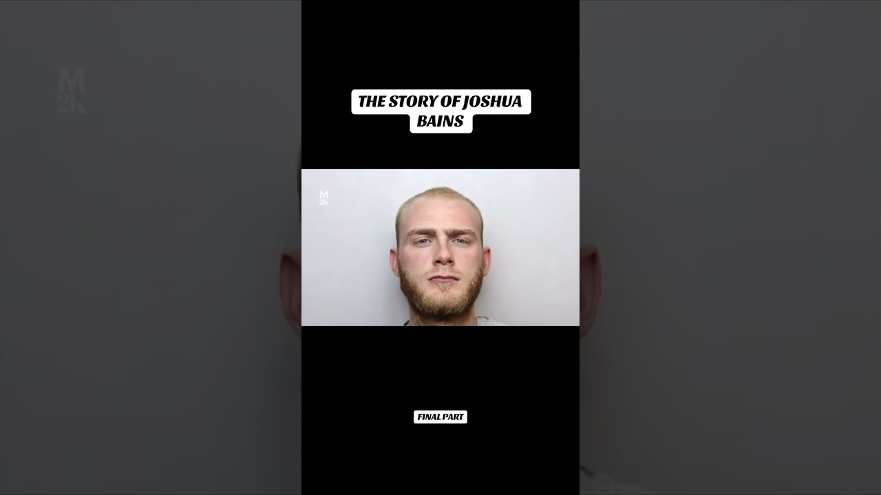 The story of drug dealer Joshua Bains FINAL PART 