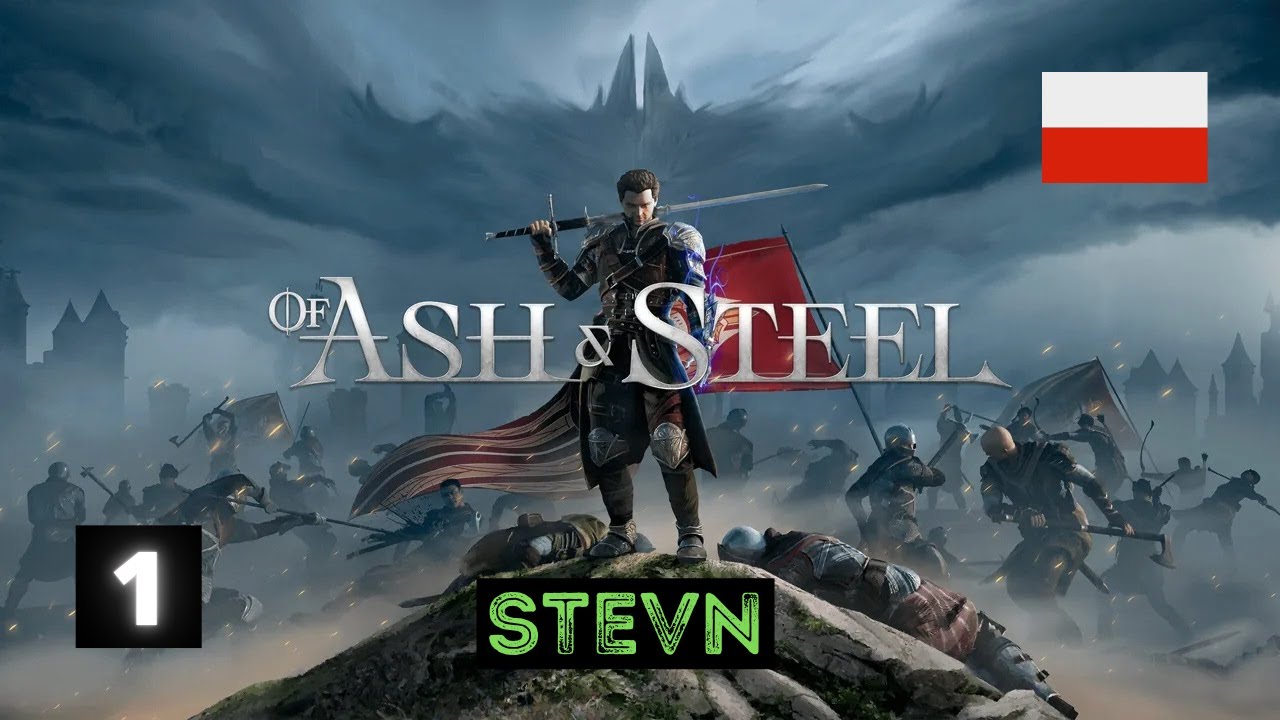 Of Ash and Steel PL Wracamy do przygody Tristana!