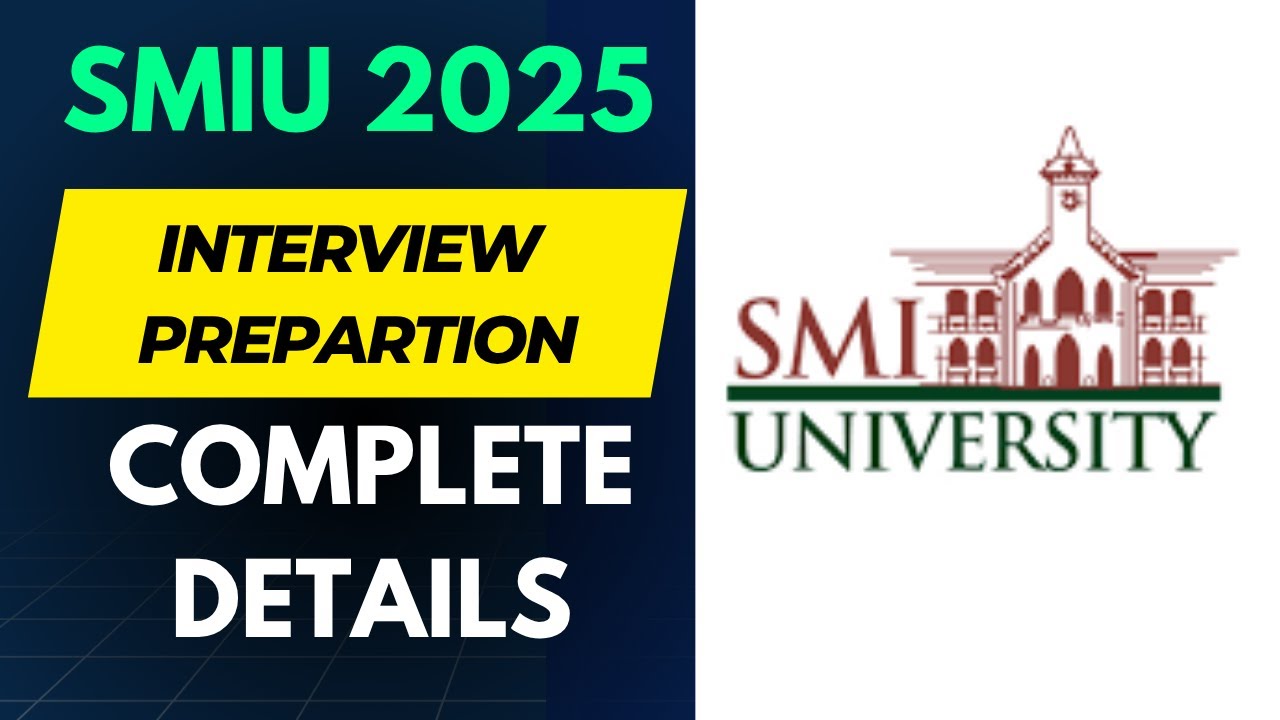 smiu interview preparation | smiu test preparation | smiu admission 2025 |  SMIU Admission 2025