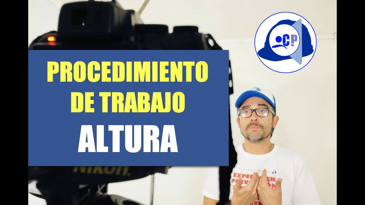 Procedimiento de trabajo seguro en altura y protección anti caídas