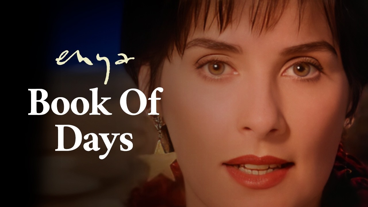 Enya - Book Of Days (Official Video)