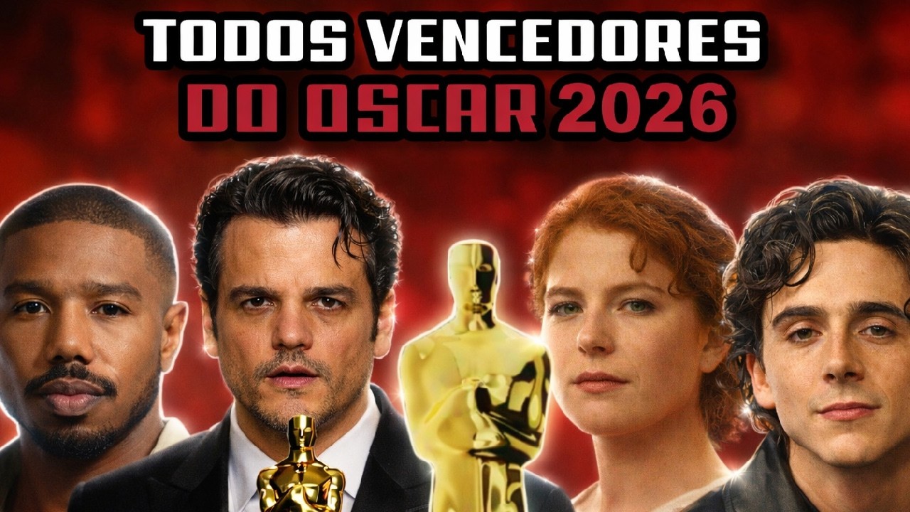 TODOS OS VENCEDORES DO OSCAR 2026 (Melhor Filme, Ator, Atriz)