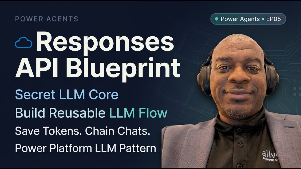 EP05 - Building the Power Automate Flow to call Response API in Microsoft Foundry