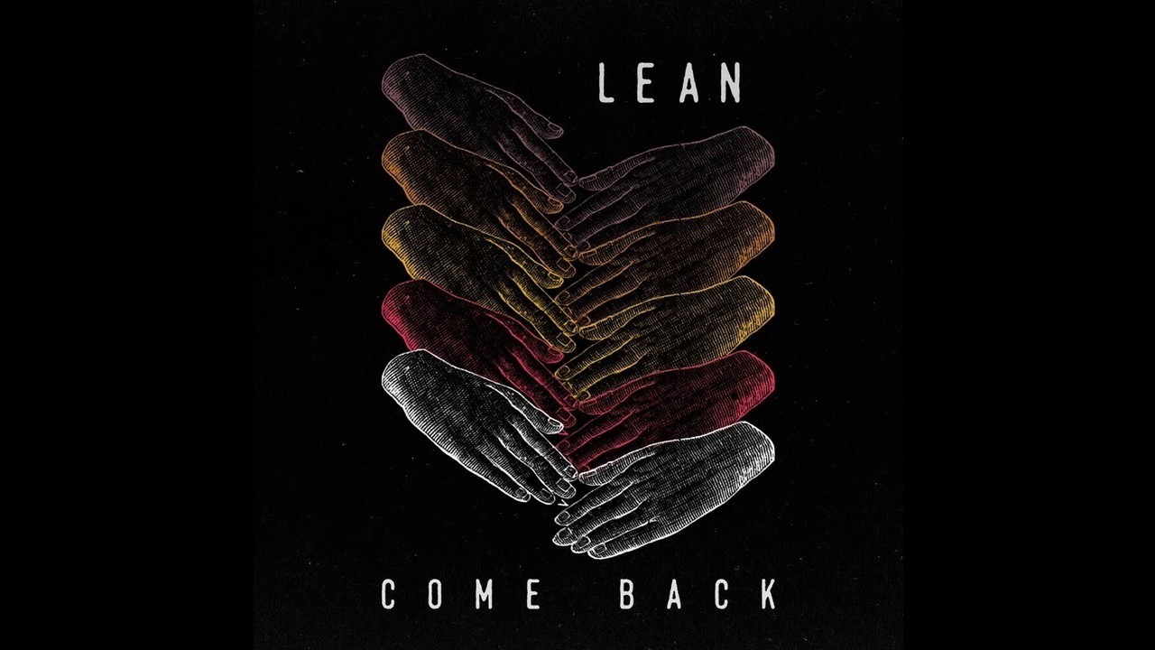 Lean - Come Back