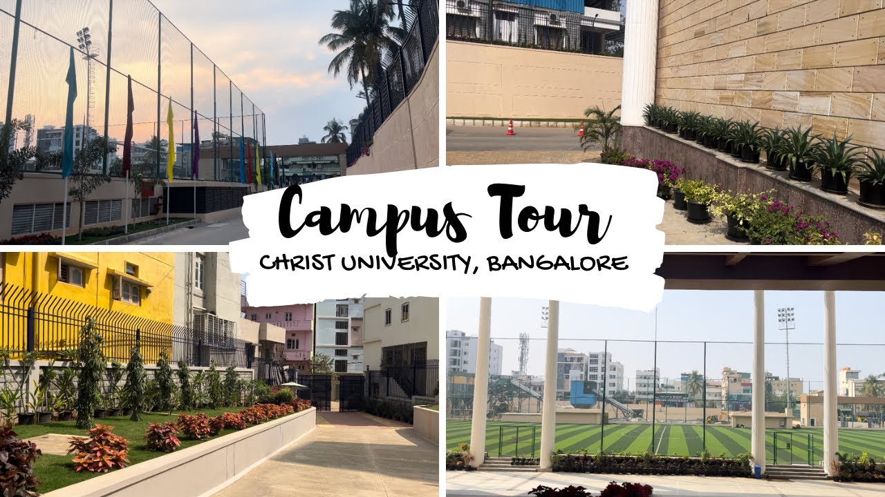 Christ University Campus Tour ✨| Yeshwanthpur, Bangalore | BYC | Detailed Video