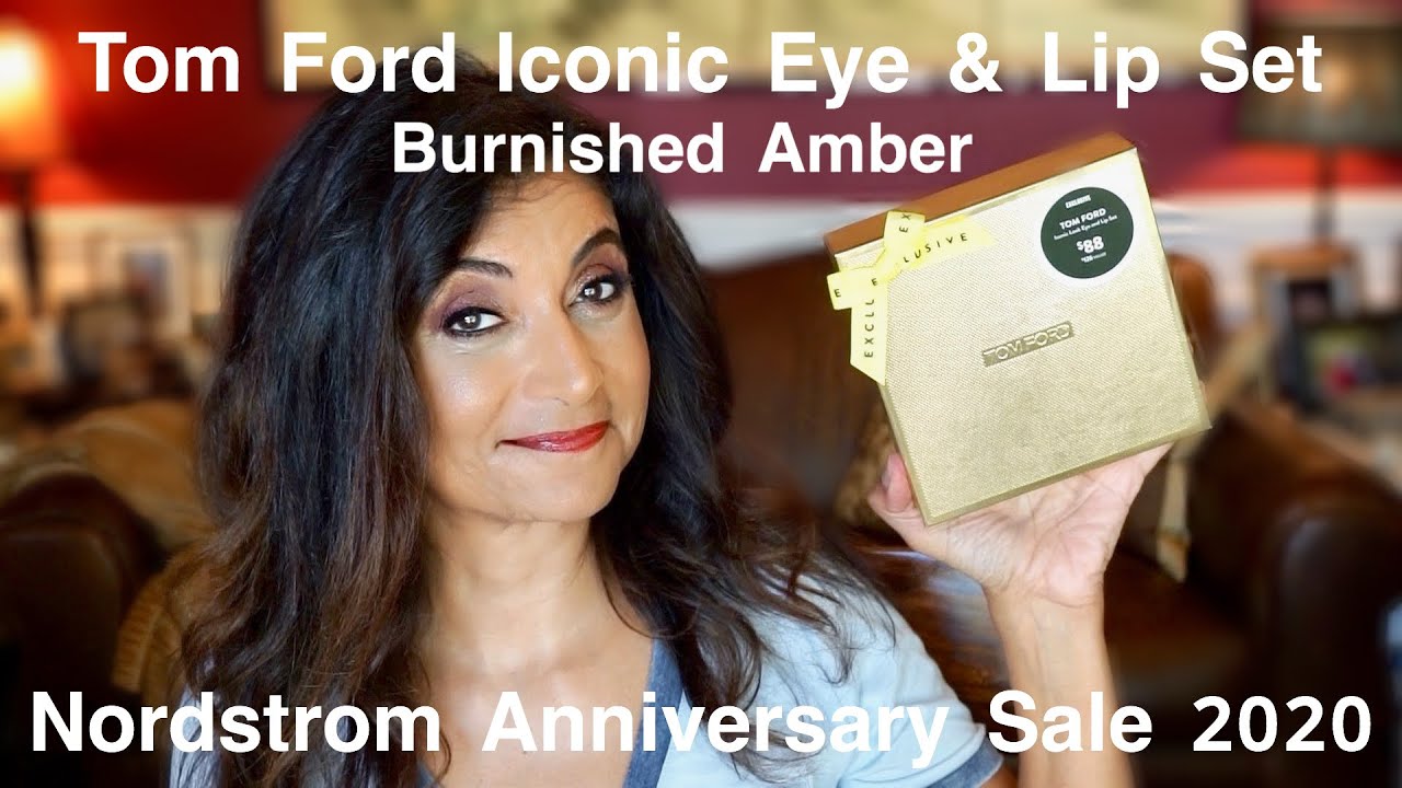 Tom Ford Burnished Amber from Nordstrom Anniversary Sale 2020 GRWM