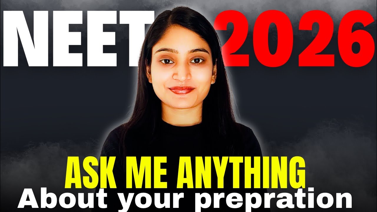 NEET 2026 LIVE 🔴 | Ask Me Anything About Your Preparation | Strategy, Doubts, Guidance