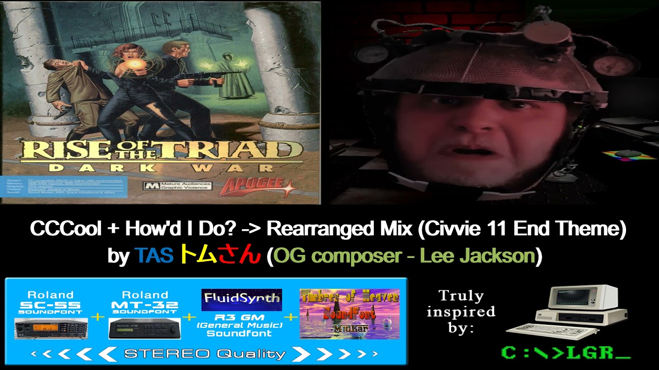 CCCool + How'd I Do? [ROTT] - Rearranged Mix (Civvie 11 End Theme)