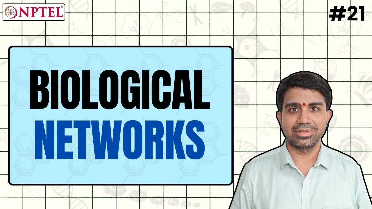 #21 Biological Networks | Computational Systems Biology